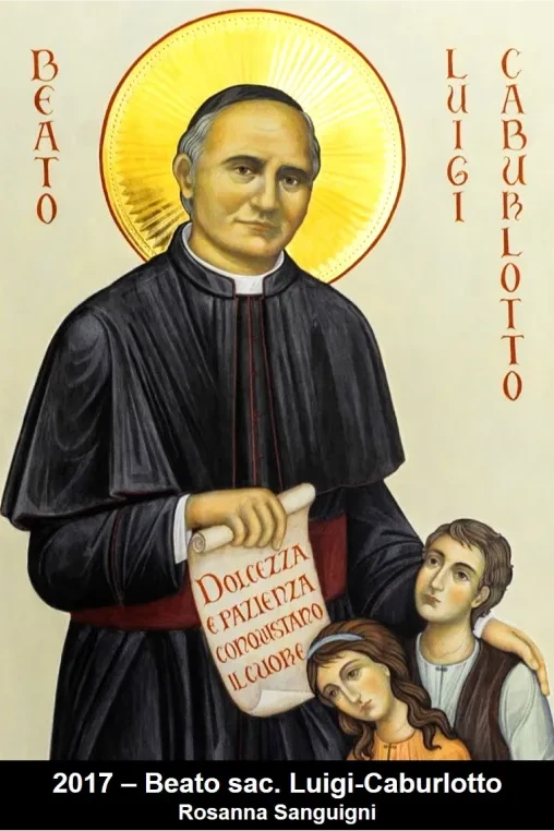 2017, Beato sac. Luigi Caburlotto, Rosanna Sanguigni